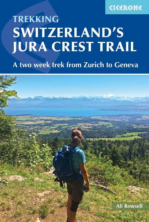 Switzerland's Jura Crest Trail(Kobo/電子書)