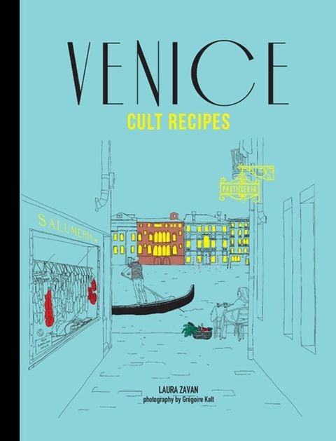 Venice Cult Recipes(Kobo/電子書)