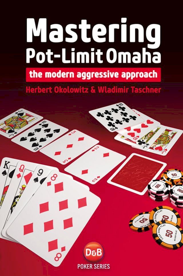  Mastering Pot-Limit Omaha(Kobo/電子書)