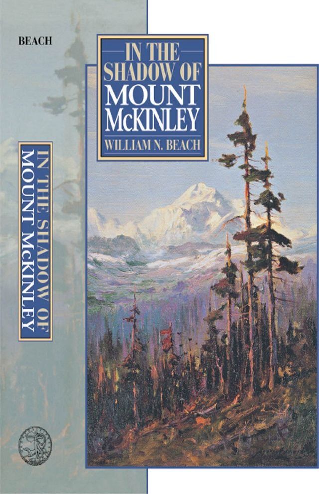  In the Shadow of Mount McKinley(Kobo/電子書)