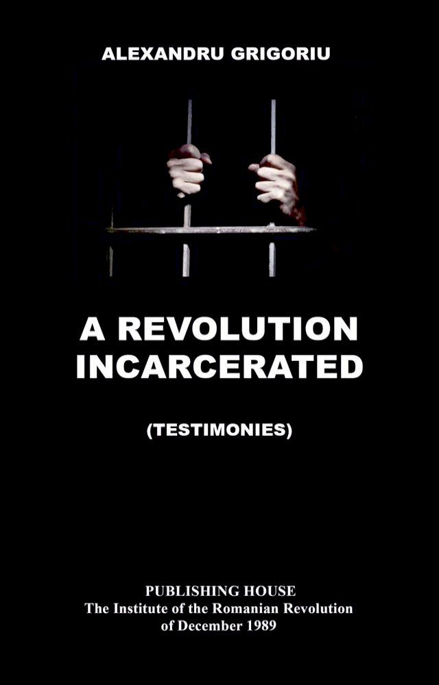  A REVOLUTION INCARCERATED(Kobo/電子書)