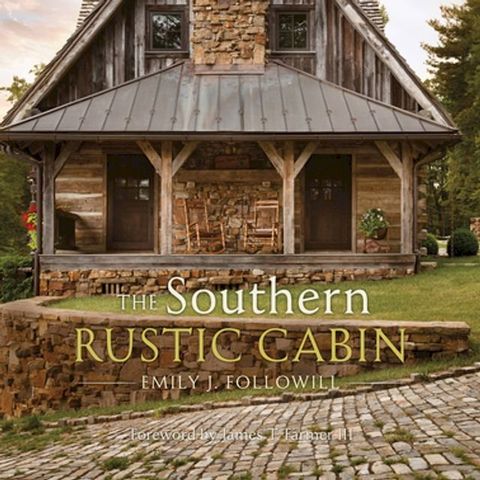 The Southern Rustic Cabin(Kobo/電子書)