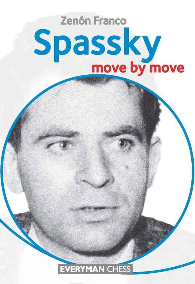  Spassky: Move by Move(Kobo/電子書)