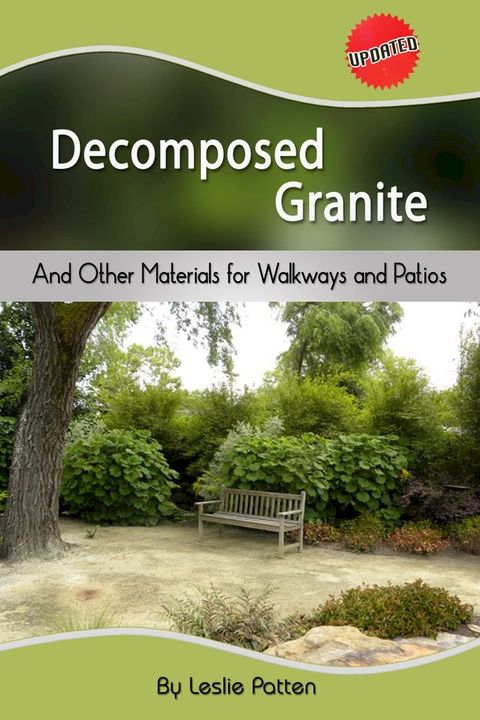 Decomposed Granite and Other Materials for Walkways and Patios(Kobo/電子書)