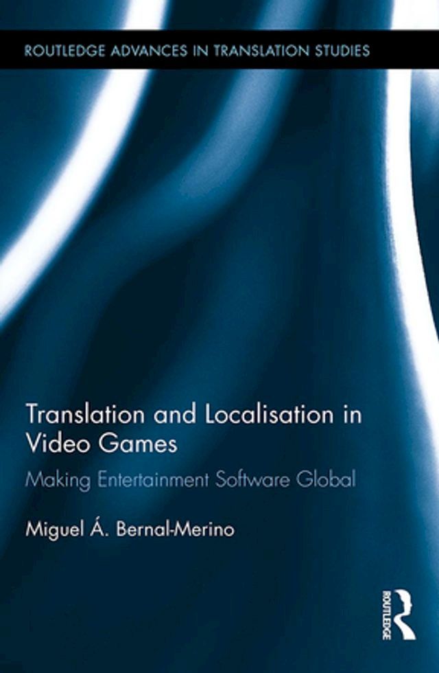  Translation and Localisation in Video Games(Kobo/電子書)