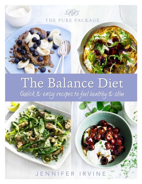 Pure Package The Balance Diet(Kobo/電子書)