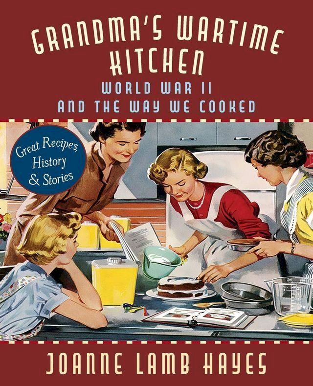  Grandma's Wartime Kitchen(Kobo/電子書)