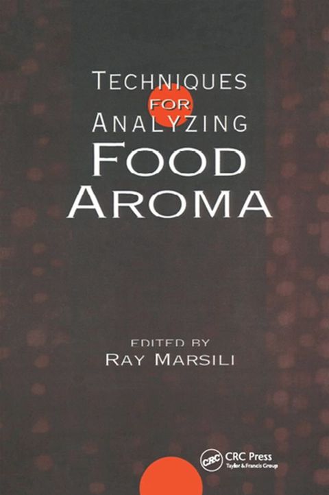 Techniques for Analyzing Food Aroma(Kobo/電子書)