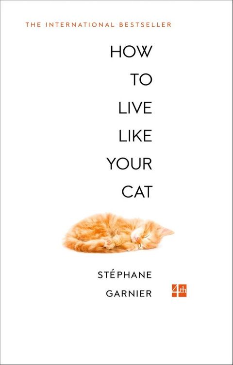 How to Live Like Your Cat(Kobo/電子書)