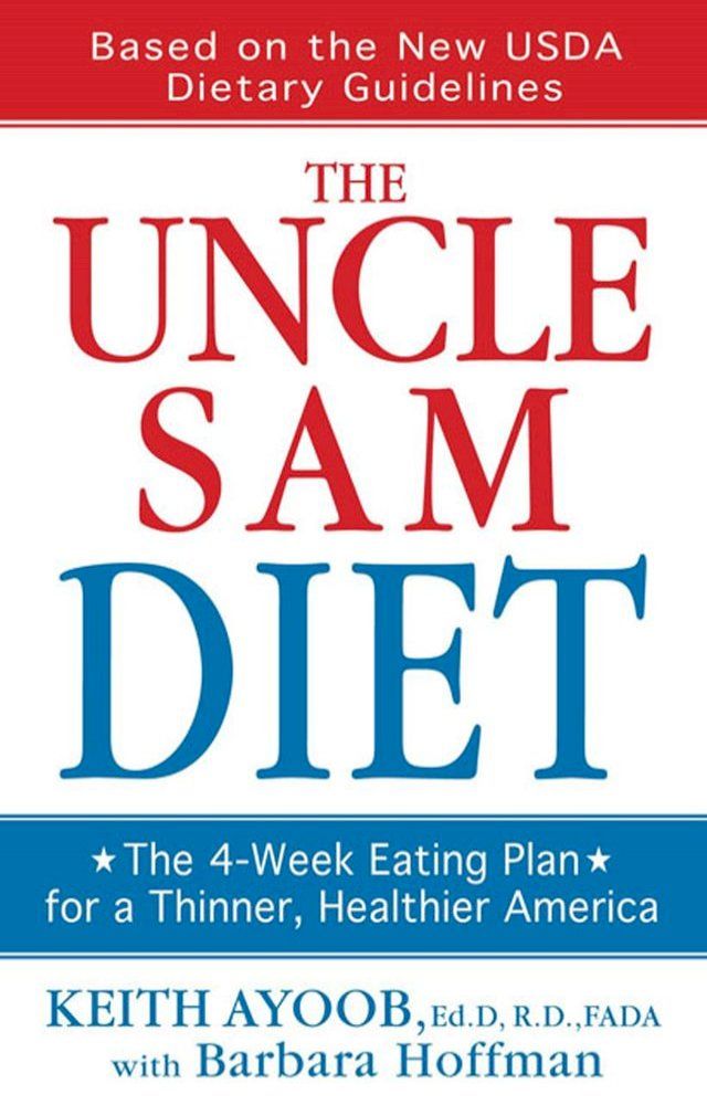  The Uncle Sam Diet(Kobo/電子書)