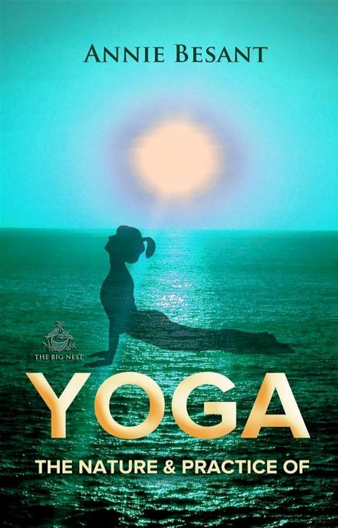 The Nature and Practice of Yoga(Kobo/電子書)