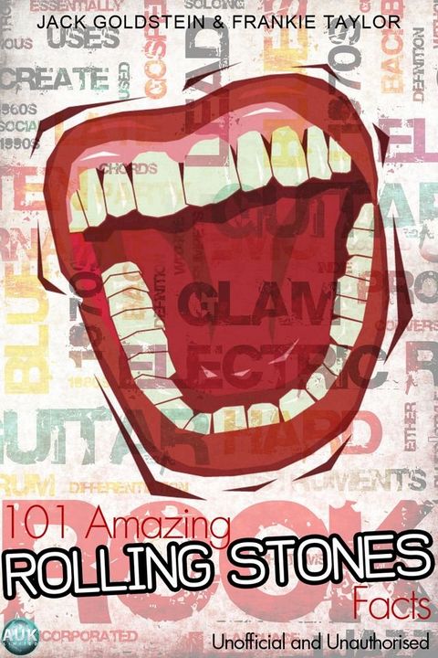 101 Amazing Rolling Stones Facts(Kobo/電子書)