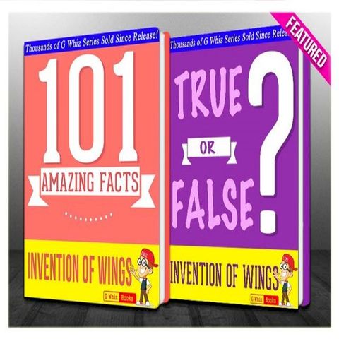 The Invention of Wings - 101 Amazing Facts & True or False?(Kobo/電子書)