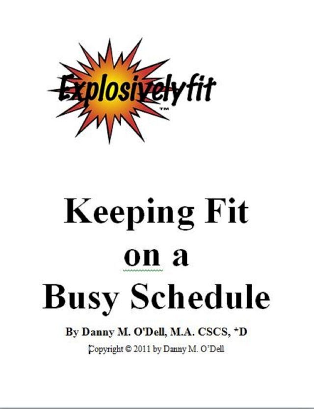  Keeping Fit On A Busy Schedule(Kobo/電子書)