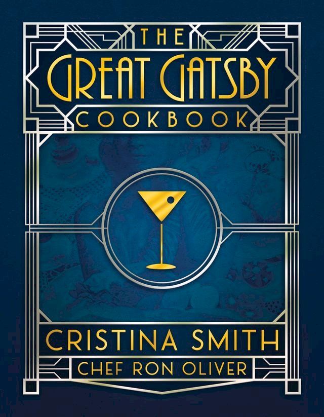  The Great Gatsby Cookbook(Kobo/電子書)