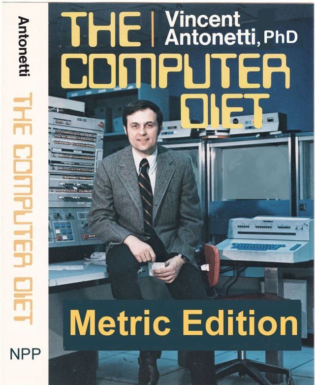  The Computer Diet - Metric Edition(Kobo/電子書)