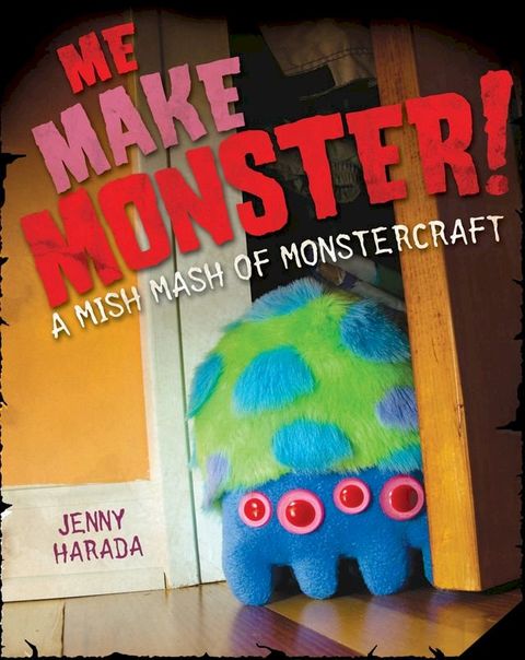 Me Make Monster(Kobo/電子書)