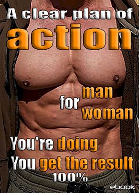 ebook. Diet. Weight Loss. A clear plan of action for a men and women.(Kobo/電子書)