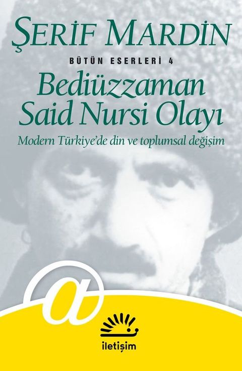 Bediüzzaman Said Nursi Olayı(Kobo/電子書)