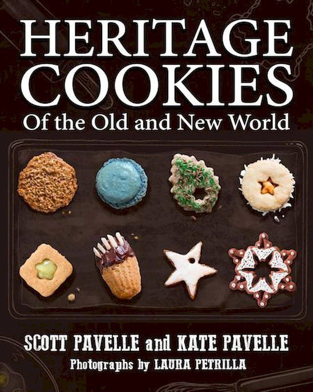  Heritage Cookies of the Old and the New World(Kobo/電子書)