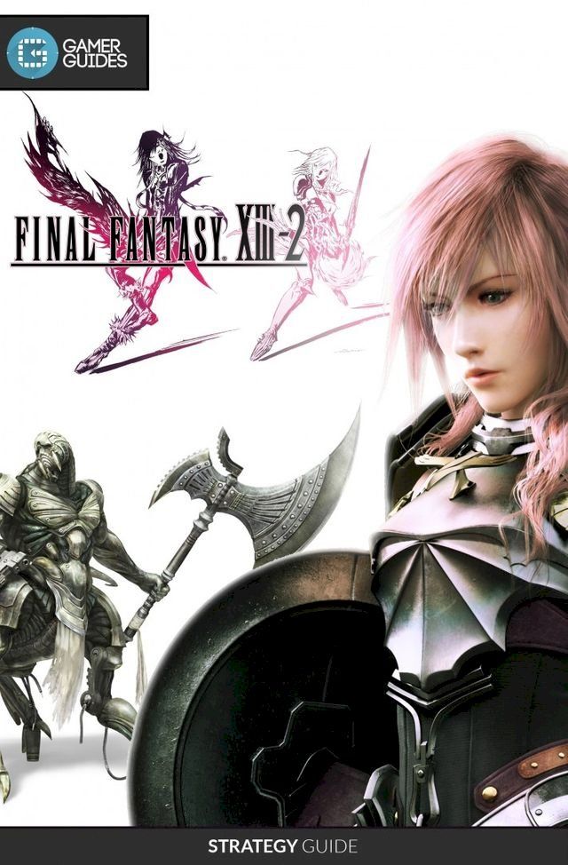  Final Fantasy XIII-2 - Strategy Guide(Kobo/電子書)