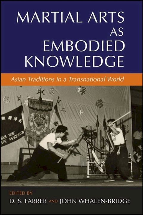 Martial Arts as Embodied Knowledge(Kobo/電子書)