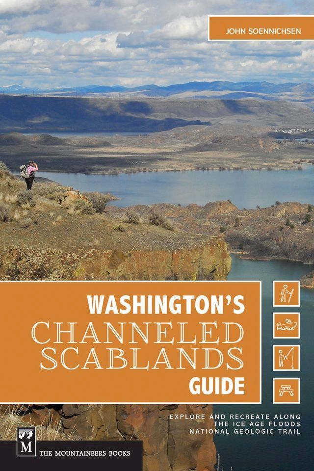  Washington's Channeled Scablands Guide(Kobo/電子書)