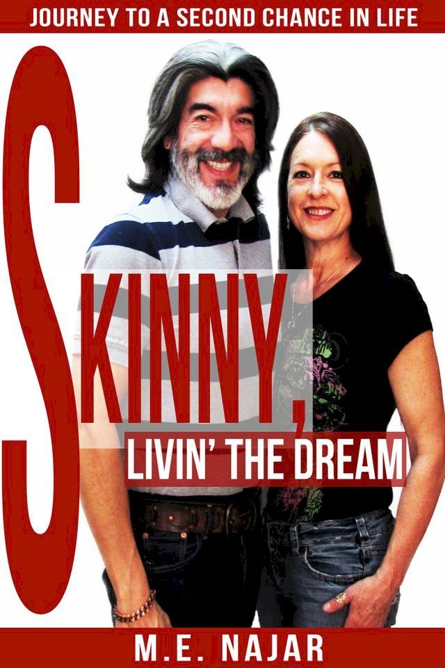  Skinny, Livin' The Dream(Kobo/電子書)