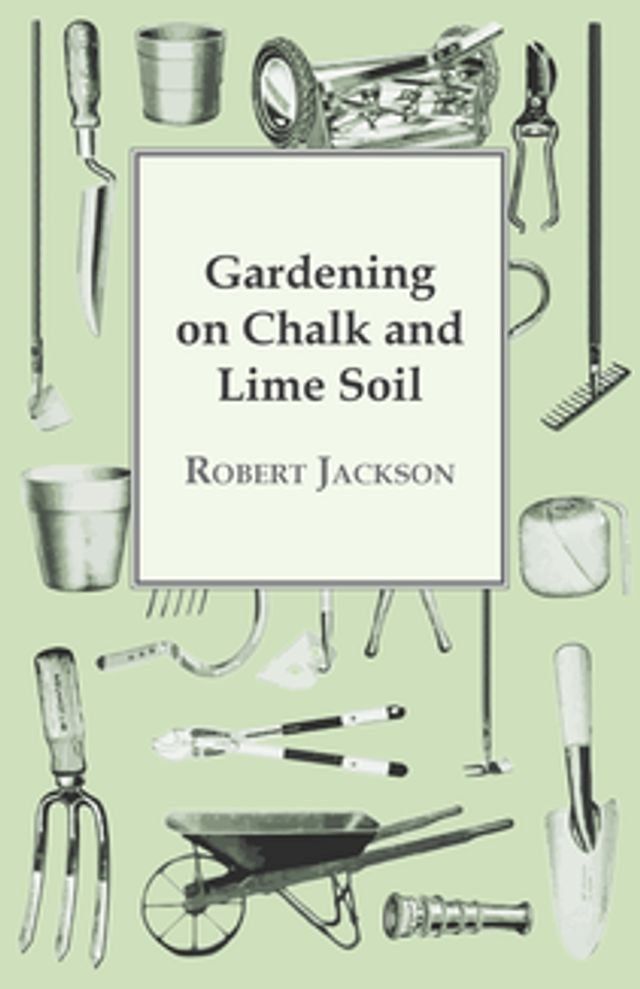  Gardening On Chalk And Lime Soil(Kobo/電子書)