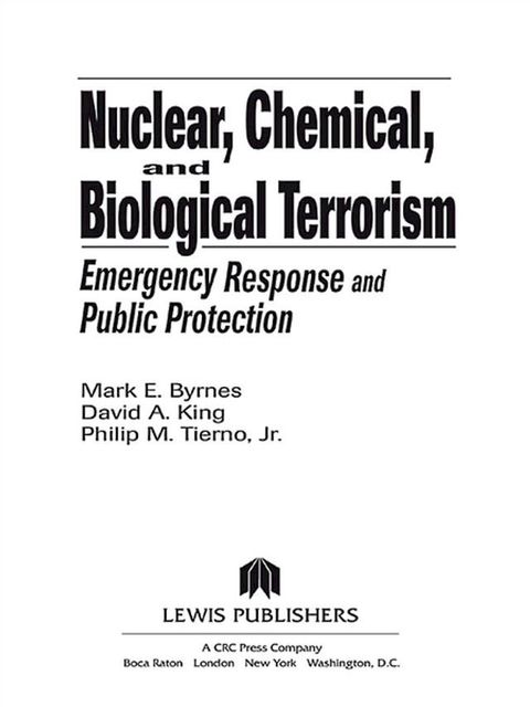 Nuclear, Chemical, and Biological Terrorism(Kobo/電子書)