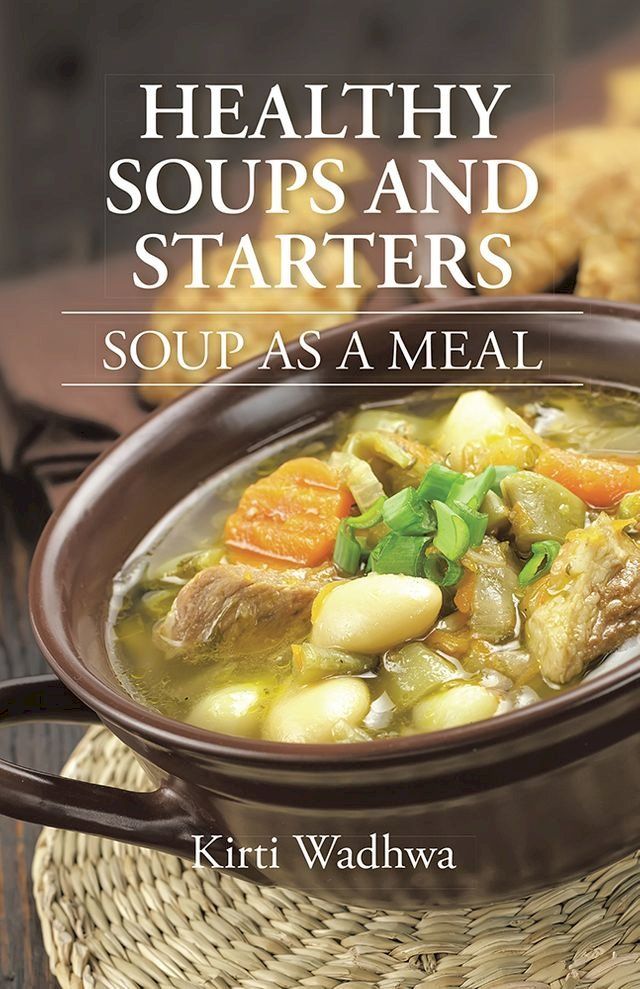  Healthy Soups and Starters(Kobo/電子書)