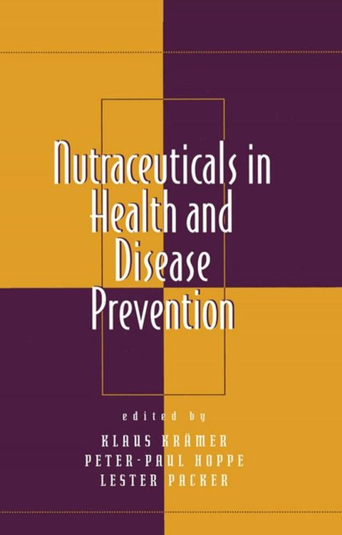 Nutraceuticals in Health and Disease Prevention(Kobo/電子書)