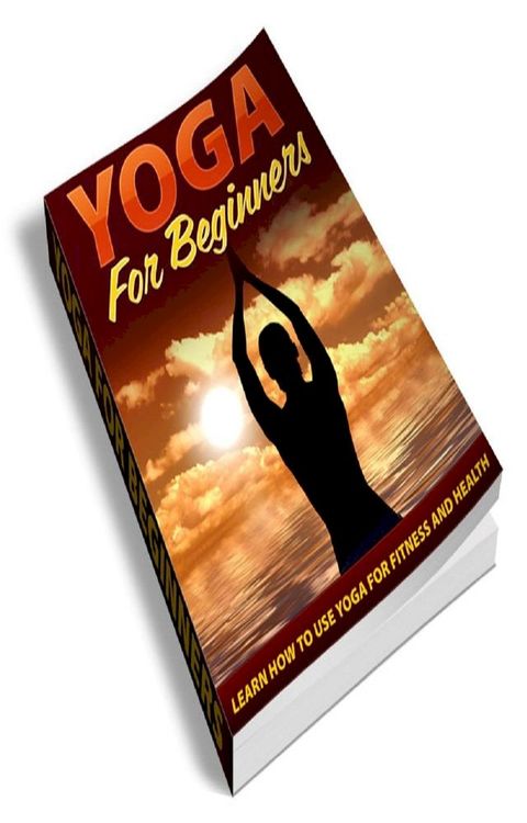 Yoga For Beginners(Kobo/電子書)