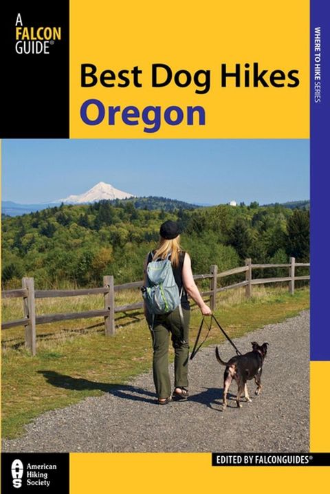 Best Dog Hikes Oregon(Kobo/電子書)