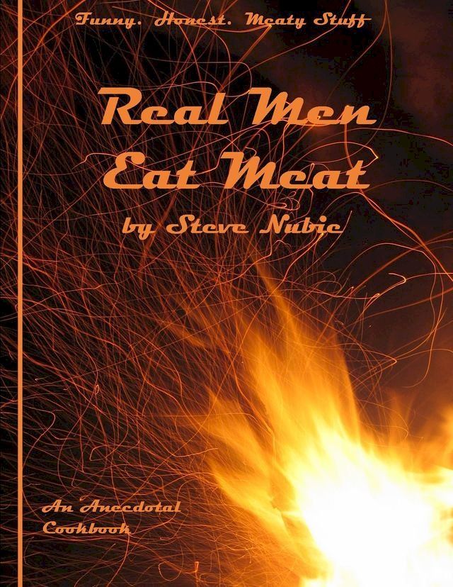  Real Men Eat Meat(Kobo/電子書)