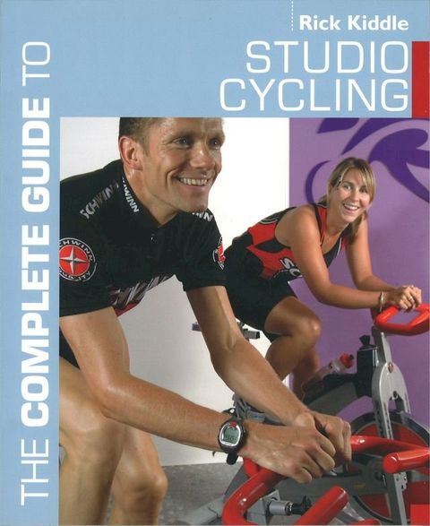 The Complete Guide to Studio Cycling(Kobo/電子書)