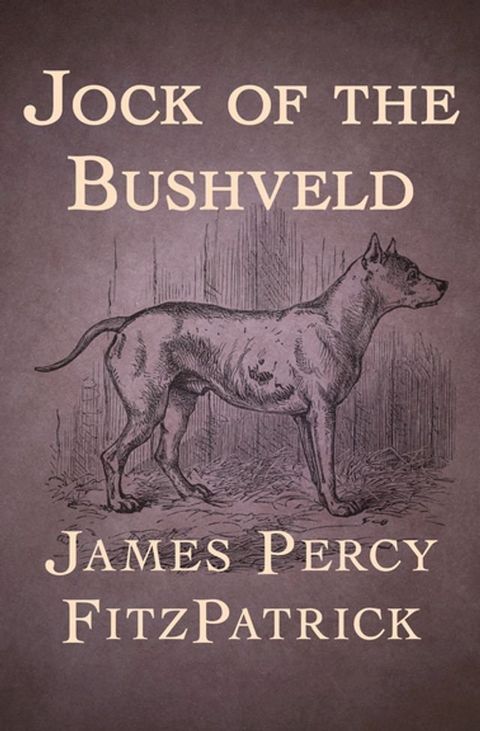 Jock of the Bushveld(Kobo/電子書)