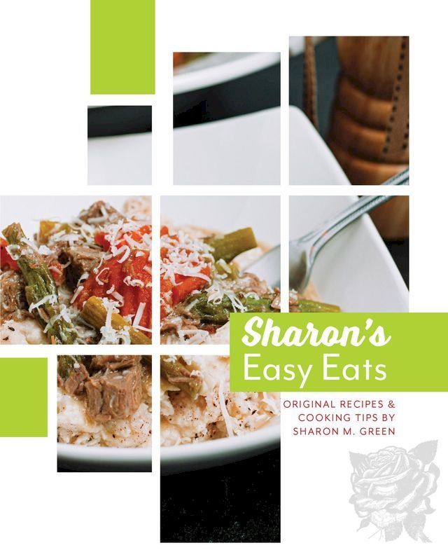  Sharon's Easy Eats(Kobo/電子書)