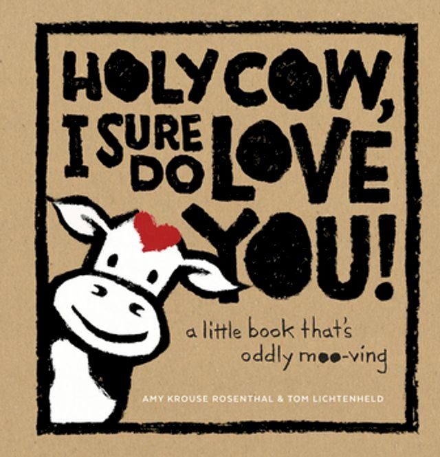  Holy Cow, I Sure Do Love You!(Kobo/電子書)