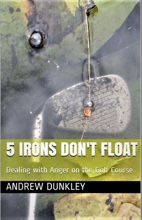 5 Irons Don't Float(Kobo/電子書)