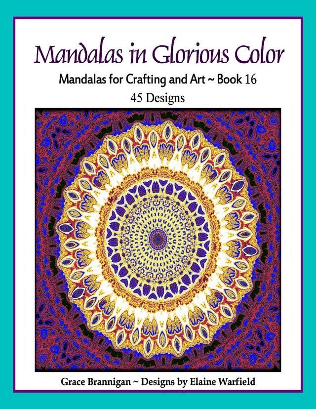  Mandalas in Glorious Color Book 16(Kobo/電子書)