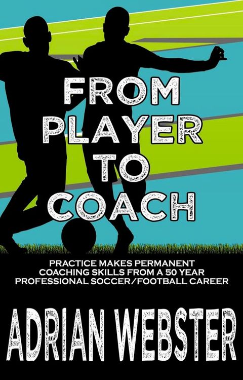 From Player to Coach(Kobo/電子書)