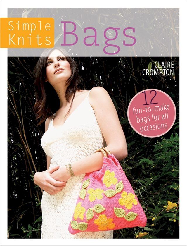  Simple Knits: Bags(Kobo/電子書)