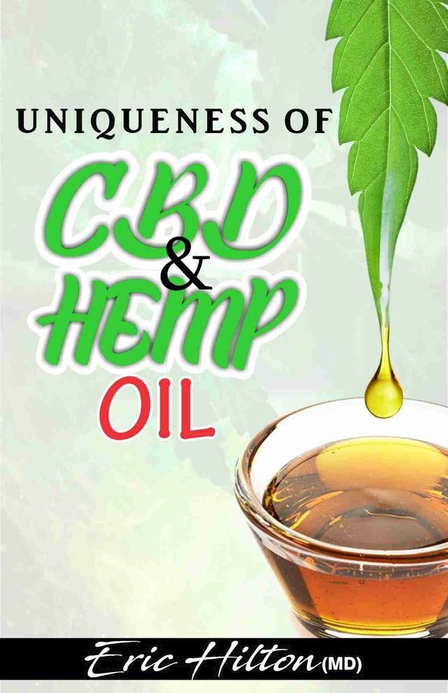  UNIQUENESS OF HEMP AND CBD OIL(Kobo/電子書)