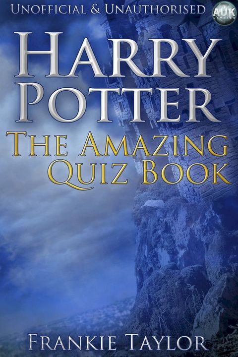 Harry Potter - The Amazing Quiz Book(Kobo/電子書)