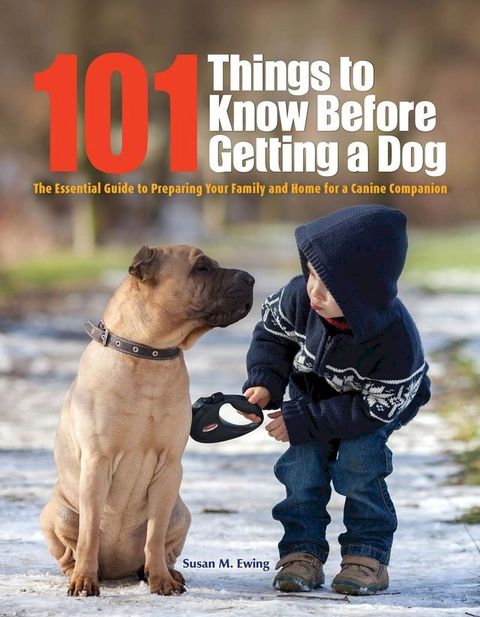 101 Things to Know Before Getting a Dog(Kobo/電子書)