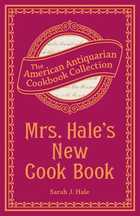 Mrs. Hale's New Cook Book(Kobo/電子書)