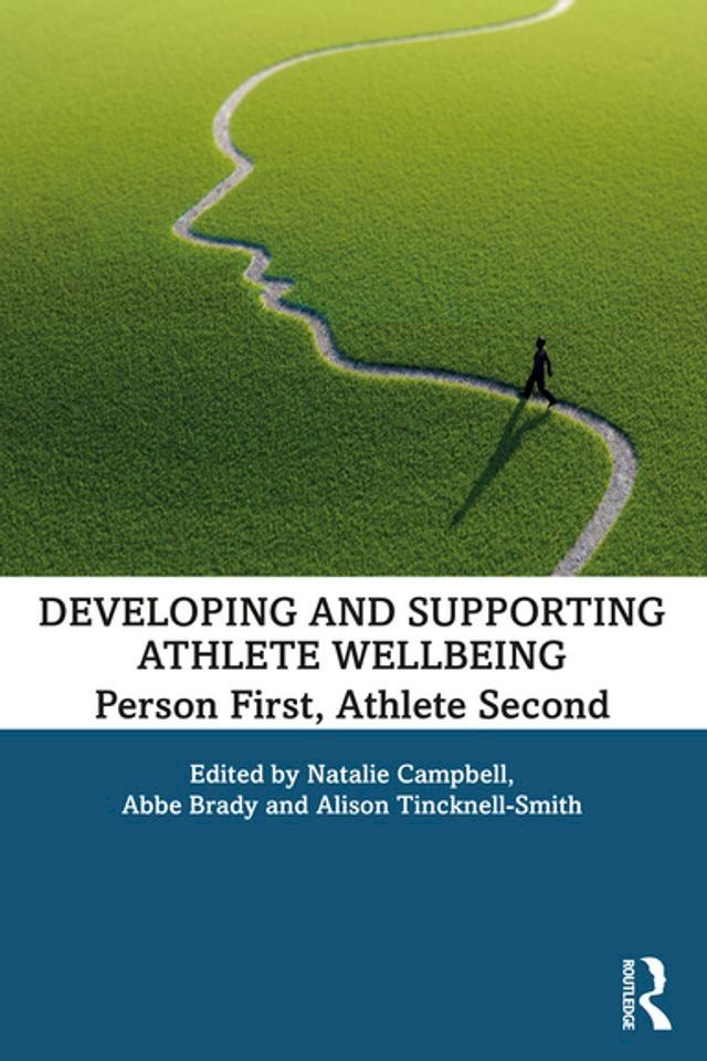  Developing and Supporting Athlete Wellbeing(Kobo/電子書)