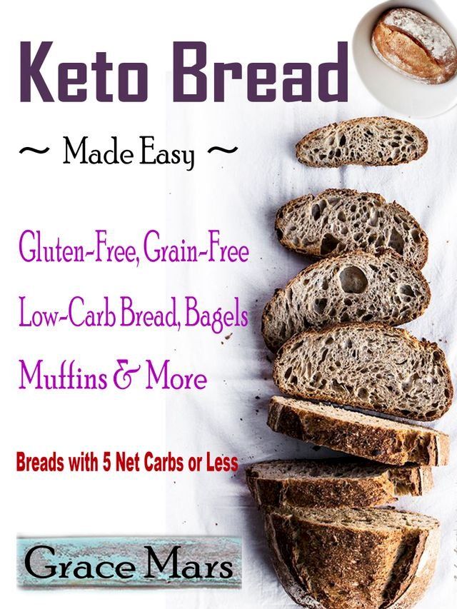  Keto Bread Made Easy(Kobo/電子書)