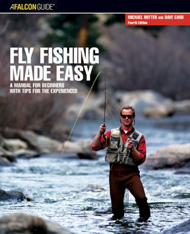  Fly Fishing Made Easy(Kobo/電子書)